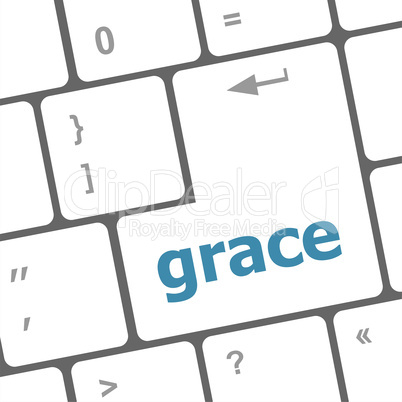 grace word on computer pc keyboard key