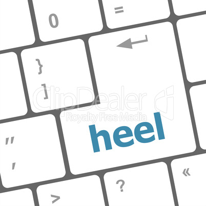 heel word on computer pc keyboard key