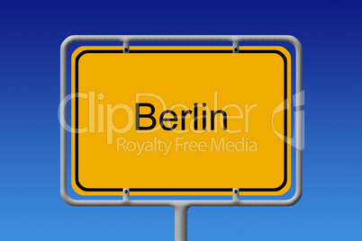 Ortsschild Berlin - City Sign Berlin