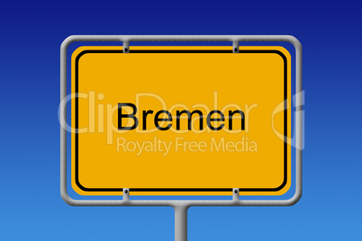 Ortsschild Bremen - City Sign Bremen