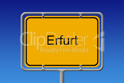 Ortsschild Erfurt - City Sign Erfurt