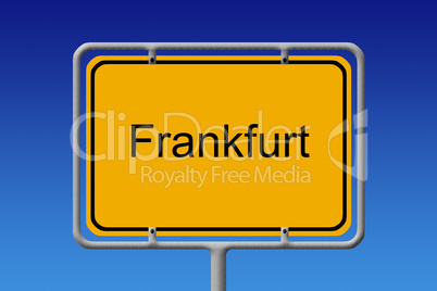 Ortsschild Frankfurt - City Sign Frankfurt