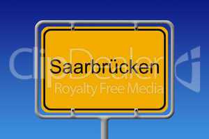 Ortsschild Saarbrücken - City Sign Saarbrücken