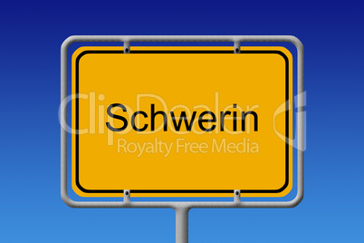 Ortsschild Schwerin - City Sign Schwerin