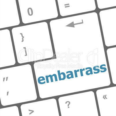 embarrass word on computer pc keyboard key