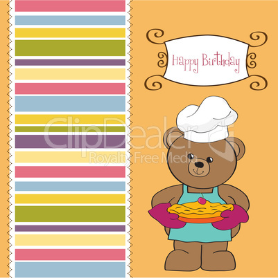 teddy bear with pie. birthday greeting card