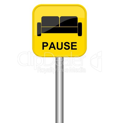 Gelbes Schild mit Sofa Symbol: Pause