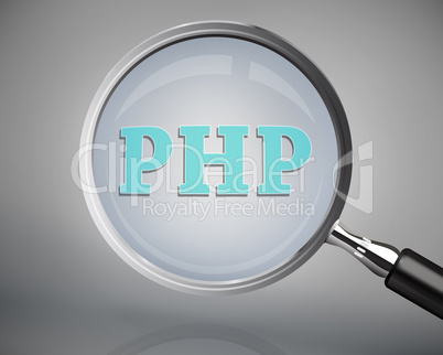 Magnifying glass showing php word Magnifying glass showing php word