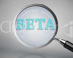 Magnifying glass showing beta word