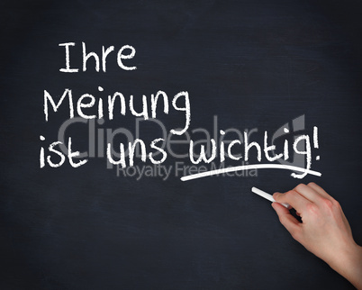 Hand writing Ihre meinung ist uns wichtig