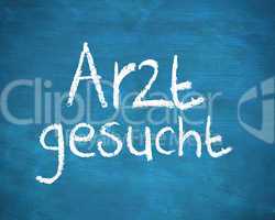 Arzt gesucht