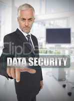 Businessman touching the term data security