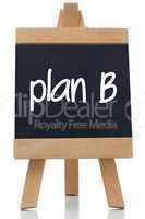 Plan B written on a chalkboard