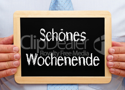 Schönes Wochenende