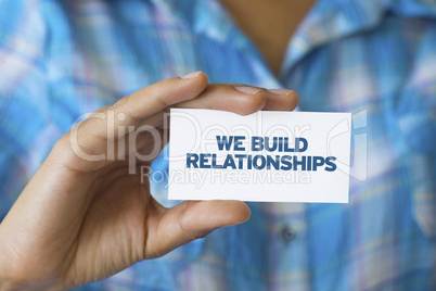 We build Relationships