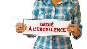 dedicated to excellence (in french)