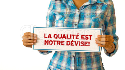 we focus on quality (in french)