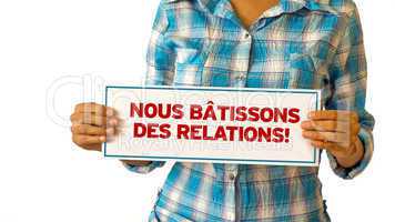 we build realationships (in french)