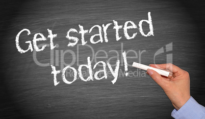 get started today !