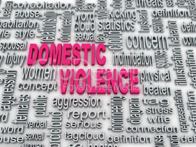 3d concept diagram wordcloud illustration of domestic violence