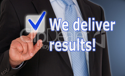 We deliver results !