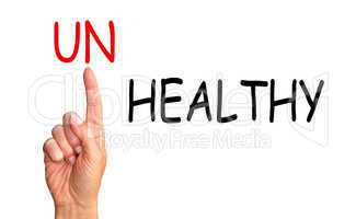 healthy instead unhealthy