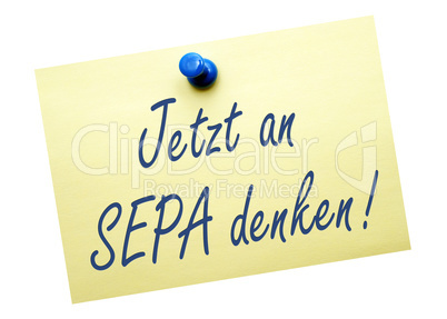 jetzt an sepa denken !