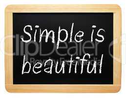 simple is beautiful