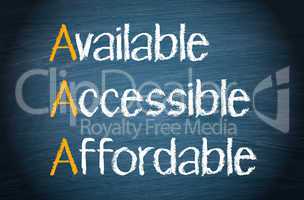 available - accessible - affordable