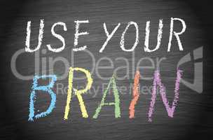 use your brain