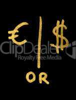 Euro or Dollar conception. Gold color symbols