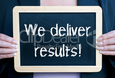 we deliver results !