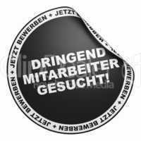 3d aufkleber schwarz - dringend mitarbeiter gesucht!