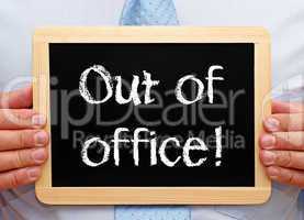 out of office !