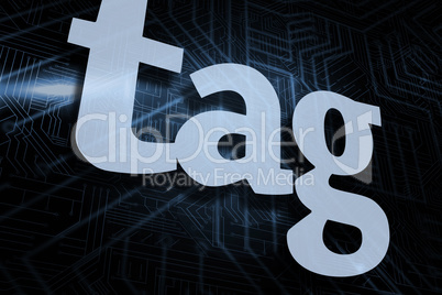 Tag against futuristic black and blue background