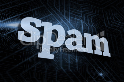 Spam against futuristic black and blue background