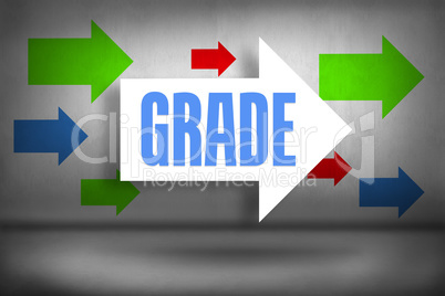 Grade against arrows pointing