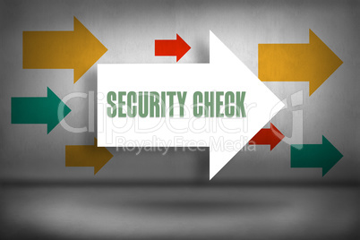 Security check against arrows pointing