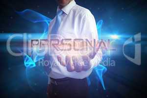 Businessman presenting the word personal