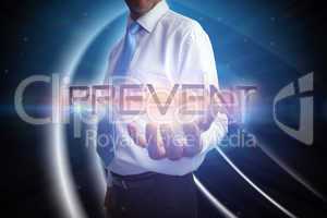 Businessman presenting the word prevent