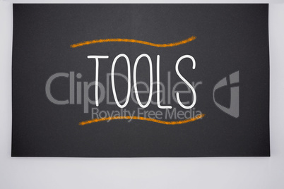 Tools written on big blackboard