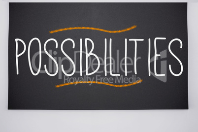 Possibilities written on big blackboard