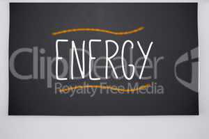 Energy written on big blackboard