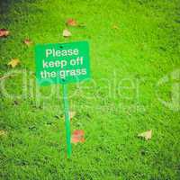 Retro look Keep off the grass sign