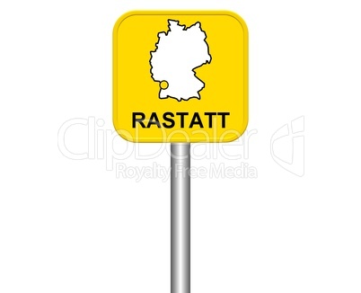 Ortseingangsschild: Rastatt