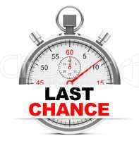 last chance