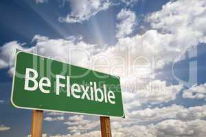 Be Flexible Green Road Sign