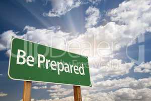 Be Prepared Green Road Sign