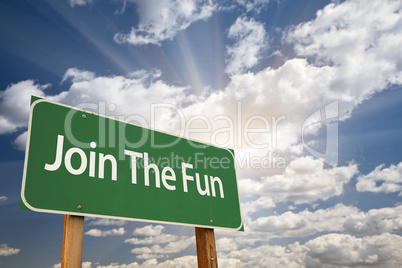 Join The Fun Green Road Sign