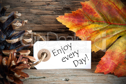 Autumn Label with Enjoy every Day